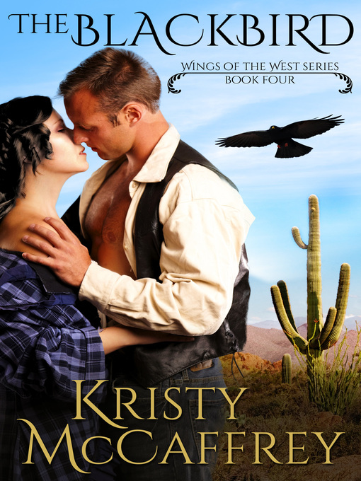 Title details for The Blackbird by Kristy McCaffrey - Available